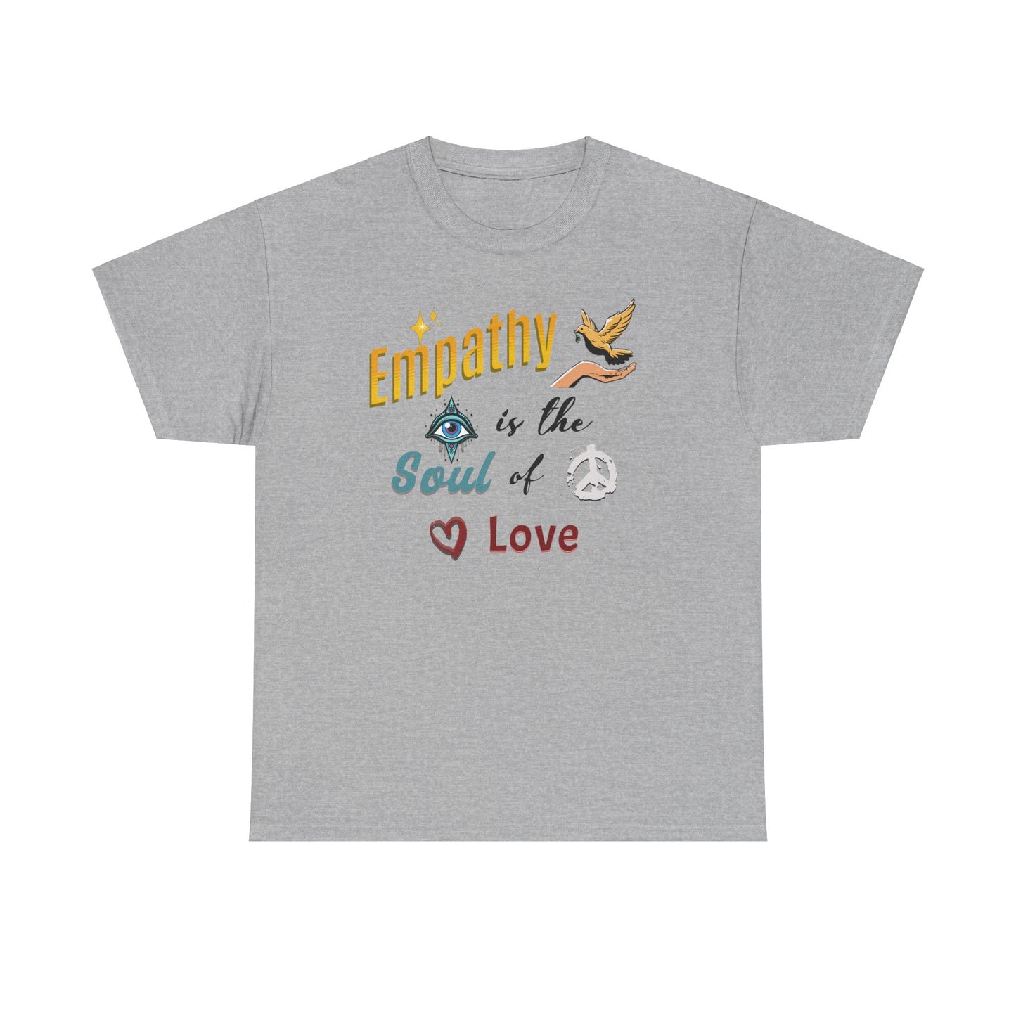 Empathy Soul Love T-shirt